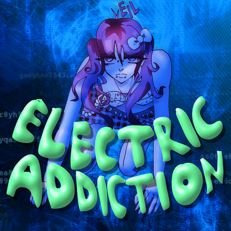 Electric Addiction ft. 重音テト | Boomplay Music