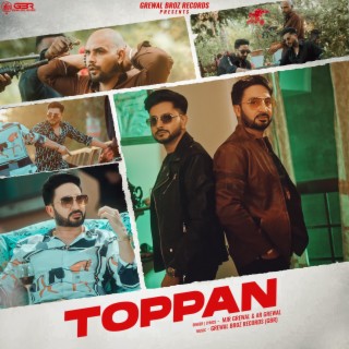 Toppan ft. AR Grewal lyrics | Boomplay Music