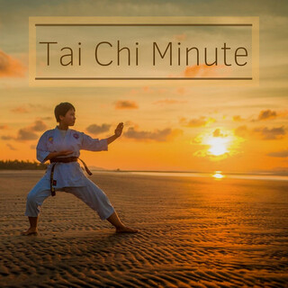 Tai Chi Minute: The Most Relaxing Asian Music for Tai Chi Practice