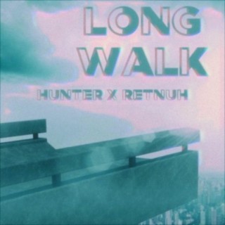 Long Walk