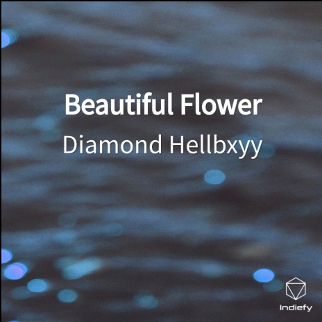 Beautiful Flower | Boomplay Music