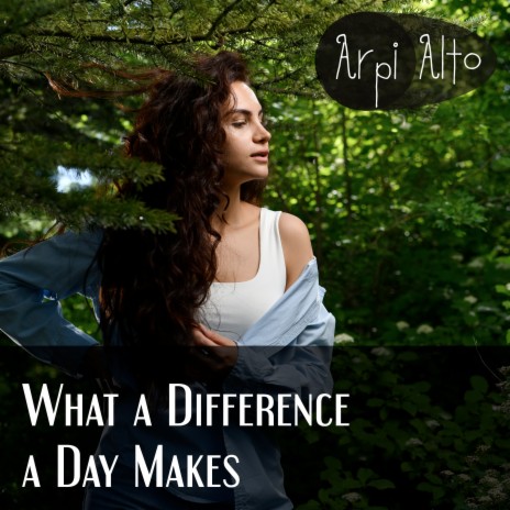 What a Difference a Day Makes | Boomplay Music