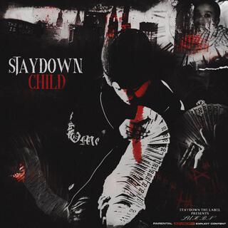 StayDown Child