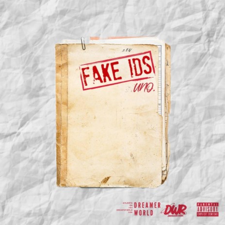 Fake ID's | Boomplay Music