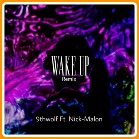 Wake Up (Remix) ft. Nicki-malon | Boomplay Music