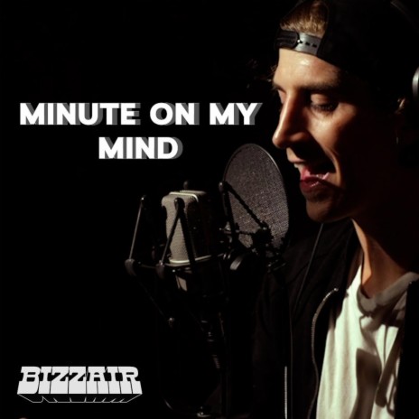Minute On My Mind | Boomplay Music
