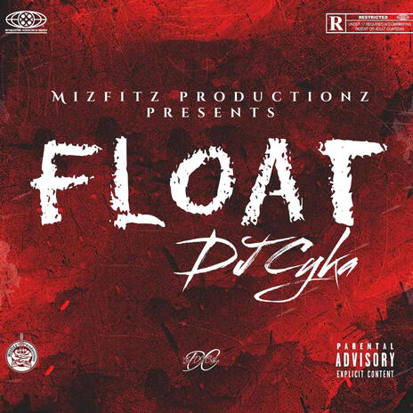 DJ Cyka Float 2024 | Boomplay Music