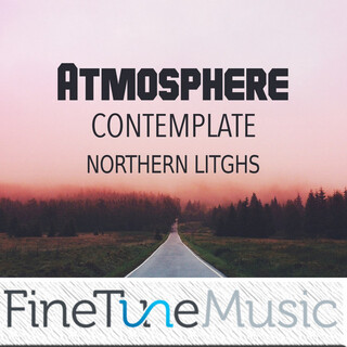 Atmosphere: Contemplate Northern Lights