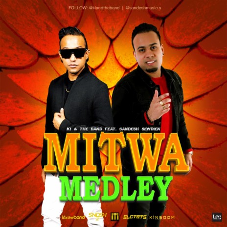 Mitwa Medley (feat. Ki & the Band) | Boomplay Music