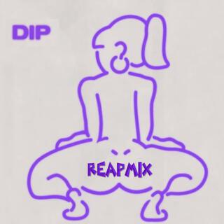 Dip (ChipMixxx) Tyga Parody