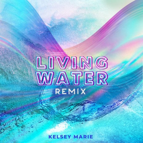 Living Water (Remix) ft. Sydni Simons | Boomplay Music