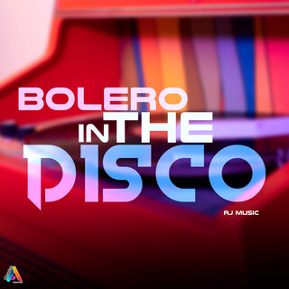 Bolero In The Disco