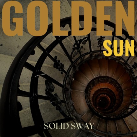 Golden Sun | Boomplay Music