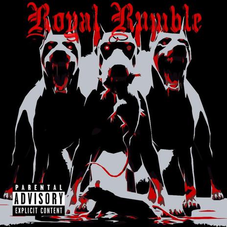 Royal Rumble ft. Sibla & Crispy | Boomplay Music