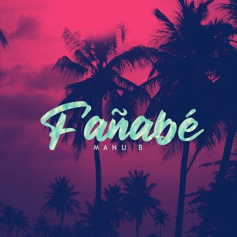 Fañabé ft. Invecible On The Beat | Boomplay Music