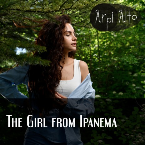 The Girl From Ipanema | Boomplay Music
