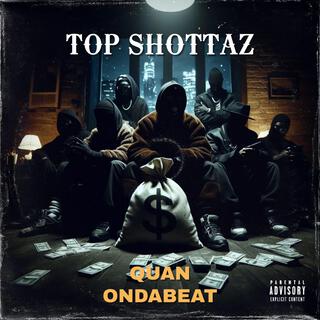 Top shottaz