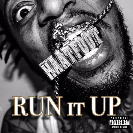 Run It Up ft. HaaTFooT | Boomplay Music
