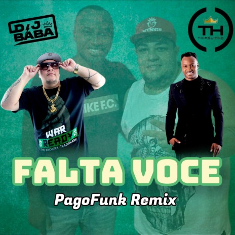 Falta voce (Pagofunk Remix) | Boomplay Music