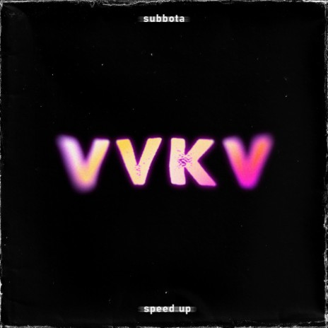VVKV (Speed up) | Boomplay Music