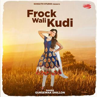 Frock Wali Kudi