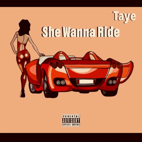 She Wanna Ride | Boomplay Music