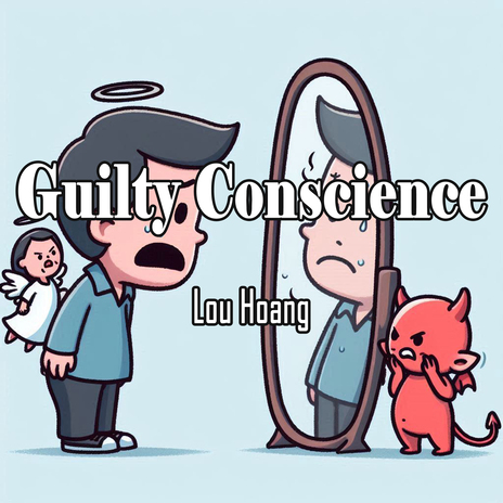 Guilty Conscience | Boomplay Music