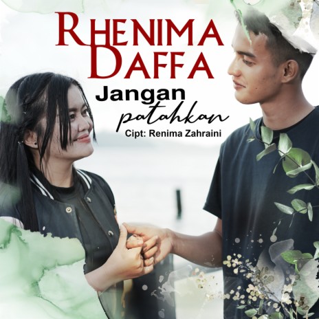 Jangan Patahkan ft. Daffa | Boomplay Music