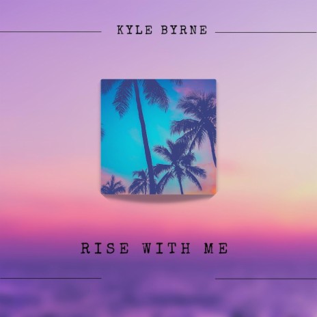 Rise With Me | Boomplay Music
