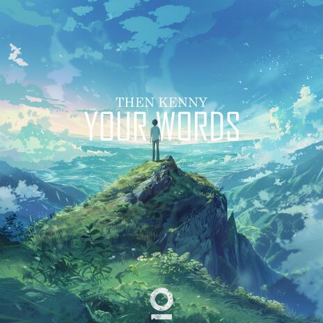 Your Words ft. Outertone | Boomplay Music