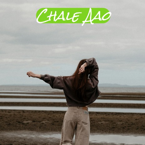 Chale Bhi Aao Kahan | Boomplay Music