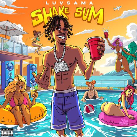 Shake Sum | Boomplay Music