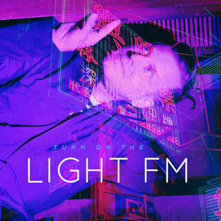 Turn On The Light FM