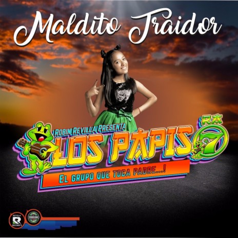 Maldito Traidor | Boomplay Music