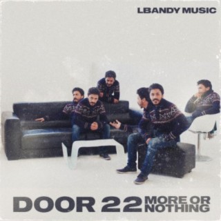 Door 22 : More Or Nothing (Instrumental)