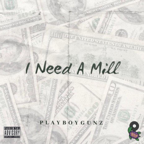 I Need A Mill | Boomplay Music