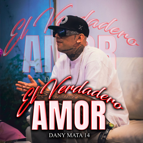 El Verdadero Amor | Boomplay Music