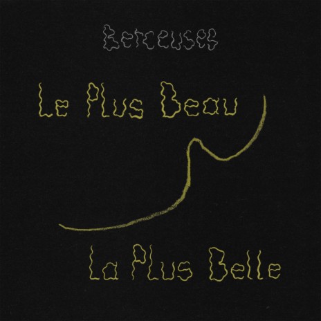 Le Plus Beau La Plus Belle | Boomplay Music