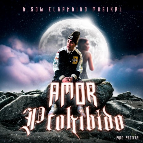 Amor prohibido | Boomplay Music