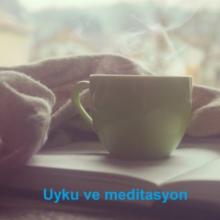 Uyku ve meditasyon