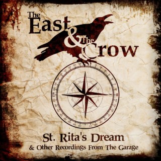 St. Rita's Dream & Other Recordings from the Garage