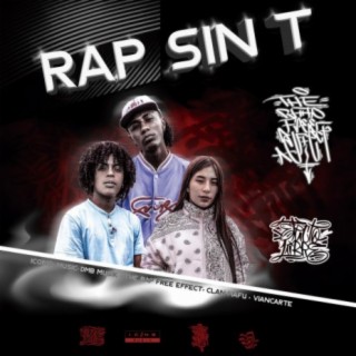 Rap sin T, Vol. 2