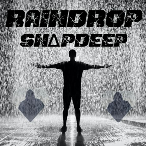 RAINDROP | Boomplay Music