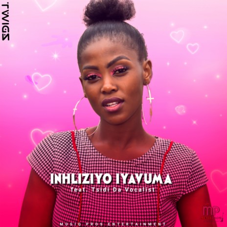 Inhliziyo iyavuma ft. Tsidi Da Vocalist | Boomplay Music