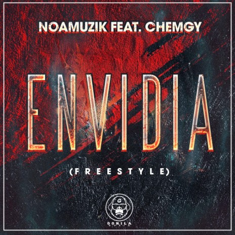 Envidia ft. ChemGy | Boomplay Music