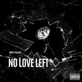 No Love Left