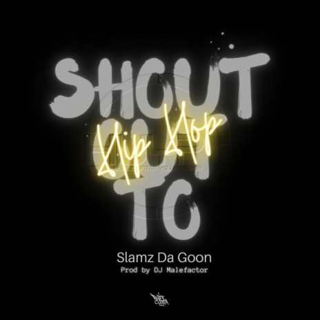 Shout Out To Hip Hop | Boomplay Music