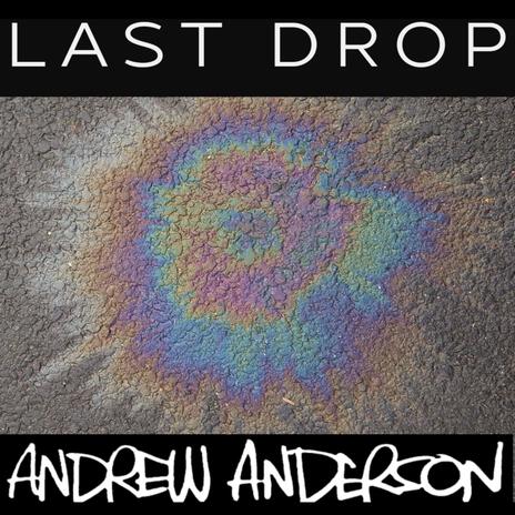 Last Drop | Boomplay Music