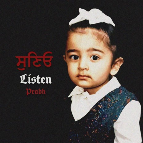 Listen ft. Jay Trak & Rooh Sandhu
