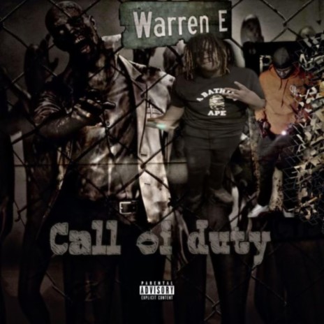 Call of duty ft. Eastwarrenrelly | Boomplay Music